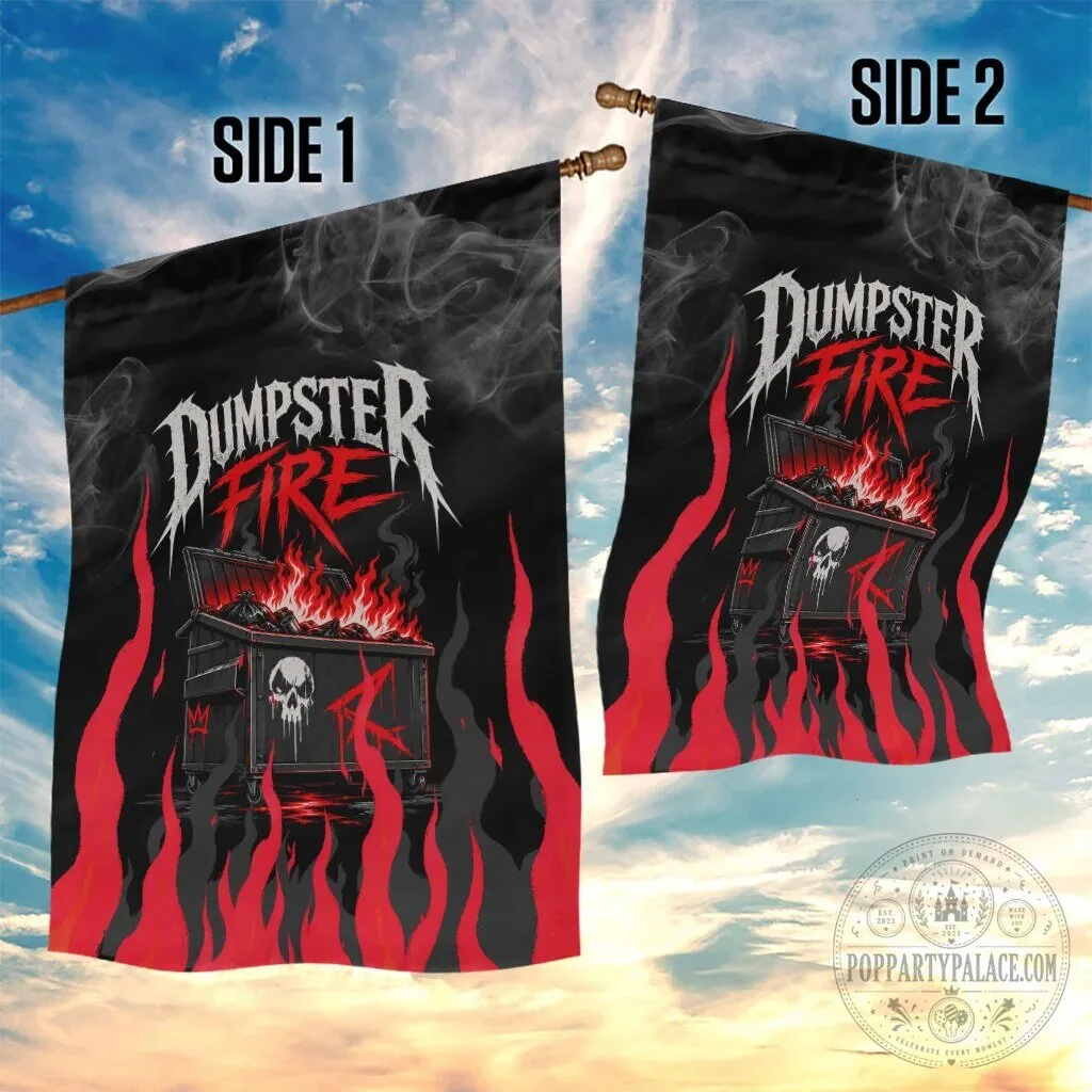 Dumpster Fire Everything Is Fine Heavy Metal Skull Sarcastic Garden Flag 11 Dumpster Fire Everything Is Fine Heavy Metal Skull Sarcastic Garden Flag